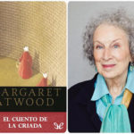 “EL CUENTO DE LA CRIADA“ de Margaret Atwood
