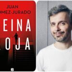 “REINA ROJA» de Juan Gómez-Jurado
